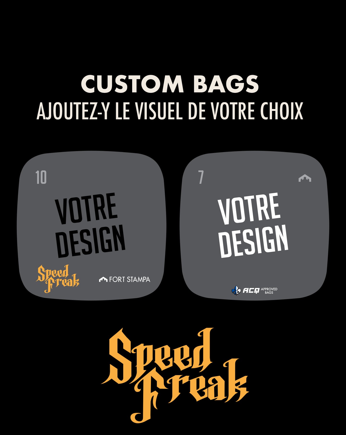 SPEED FREAK PERSONNALISÉE